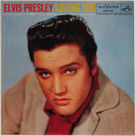 ELVIS PRESLEY Loving You